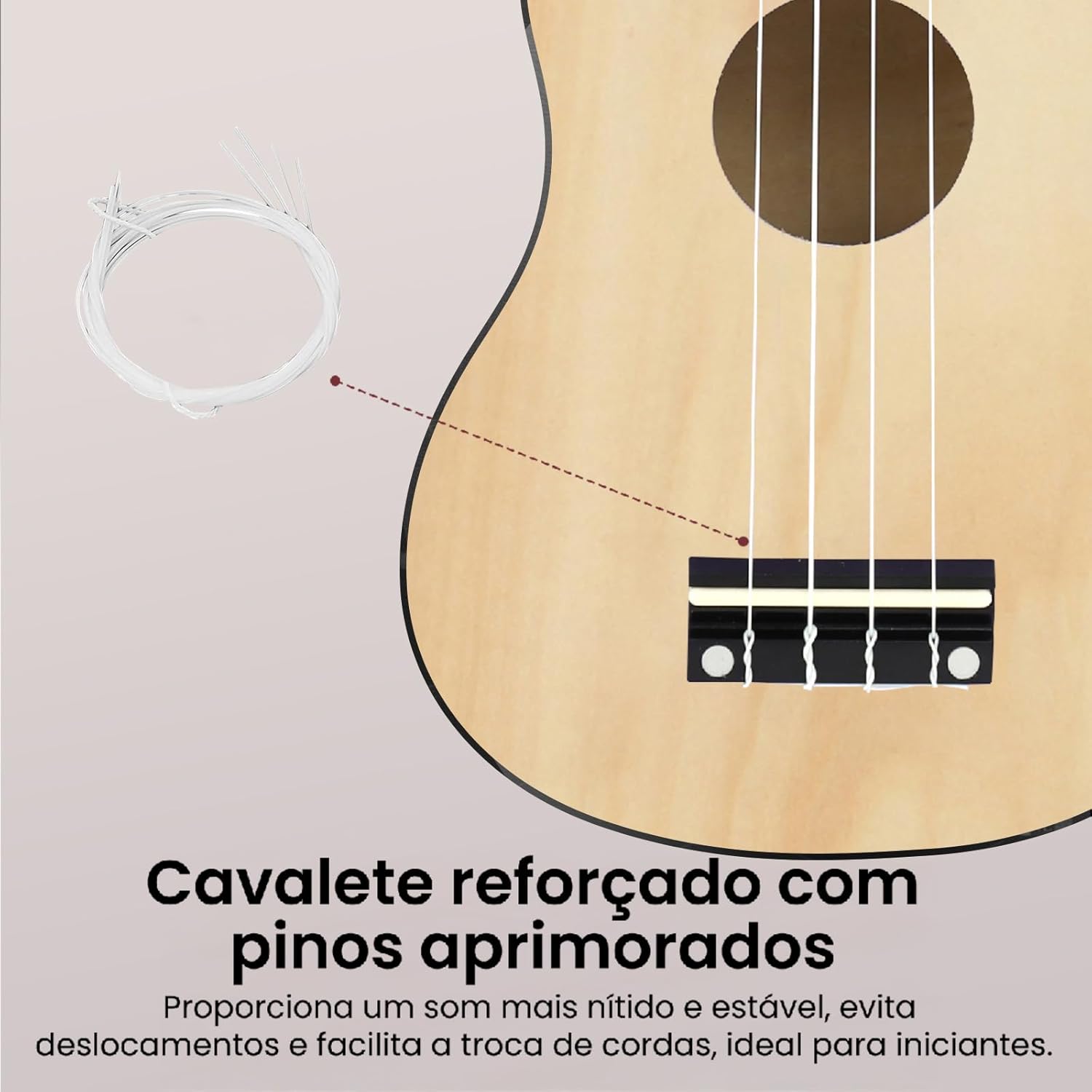 Close no cavalete do ukulele VEDO UK10 com pinos reforçados para som estável, facilitando a troca das cordas.